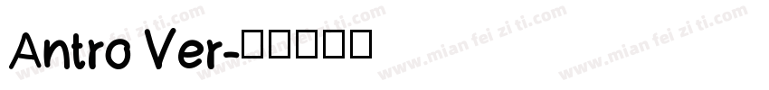 Antro Ver字体转换